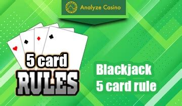 Blackjack 5 Card Rule: Debunking The .